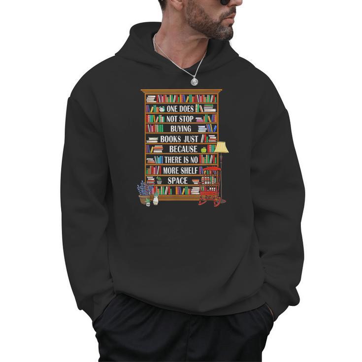 One Does Not Stop Buying Books Just Because There Is No More Men Hoodie