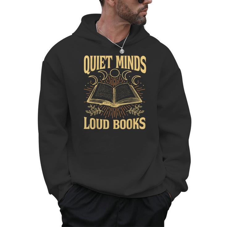 Quiet Minds Loud Books Introvert Reader Book Lover Men Hoodie