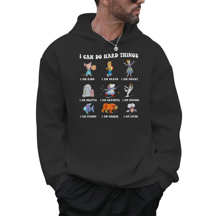 Read Book Characters I Can Do Hard Things Back To School Men Hoodie