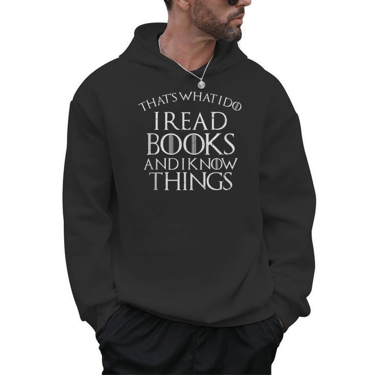 I Read Books And I Know Things Librarian Bookworm Men Hoodie