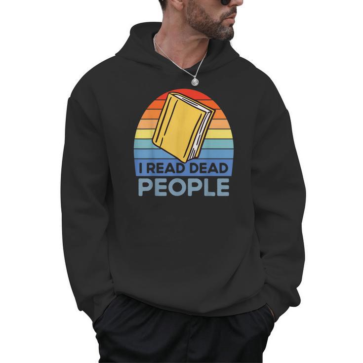 I Read Dead People Book Nerds Reading Men Hoodie