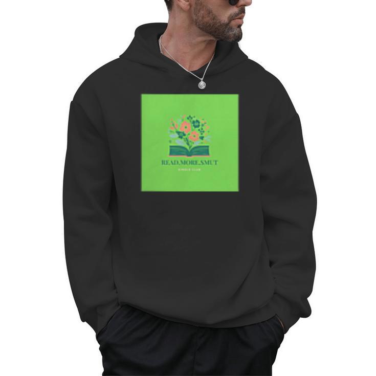 Read More Smut- Cute Kindle Accessories Book Lover Gifts Men Hoodie