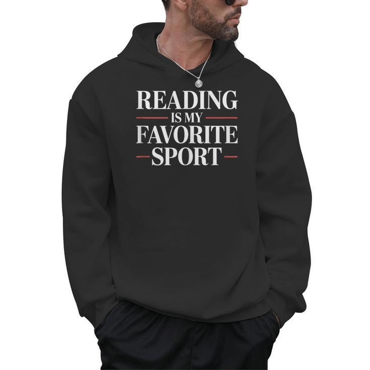 Reading Is My Favorite Sport Book Lovers Men Hoodie