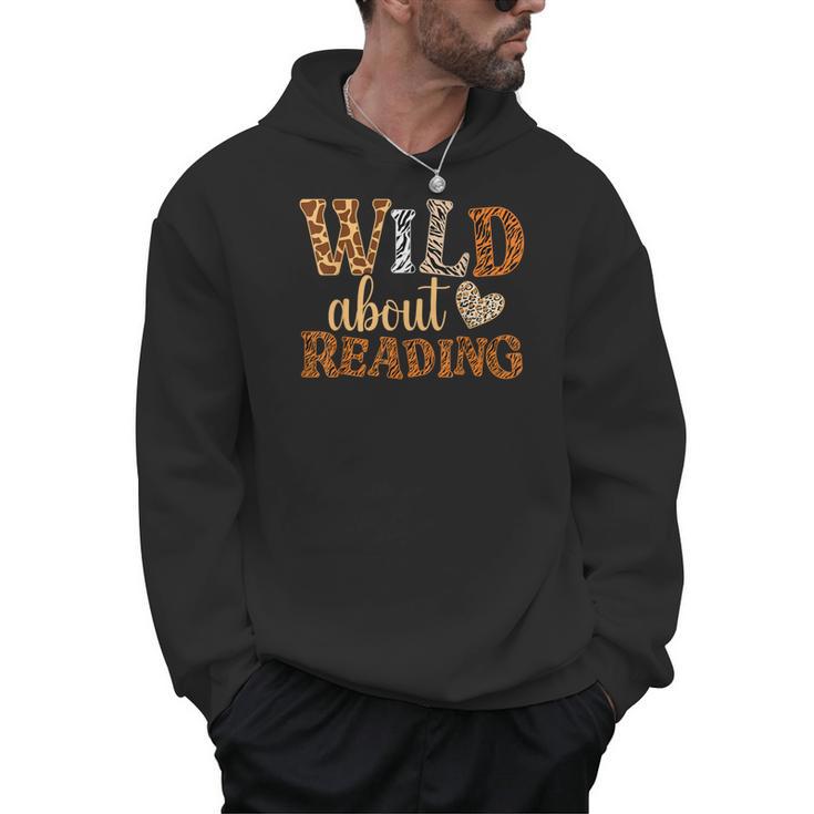 Reading Lover Wild About Reading Reading Books And Bookworm Men Hoodie