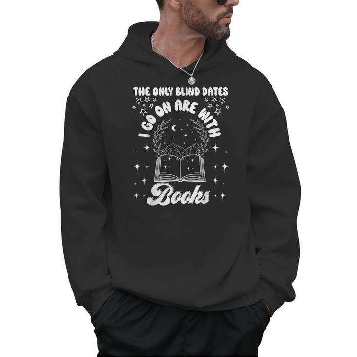 Reading Shirts Women Bookworm Blind Dates Book Lover Men Hoodie