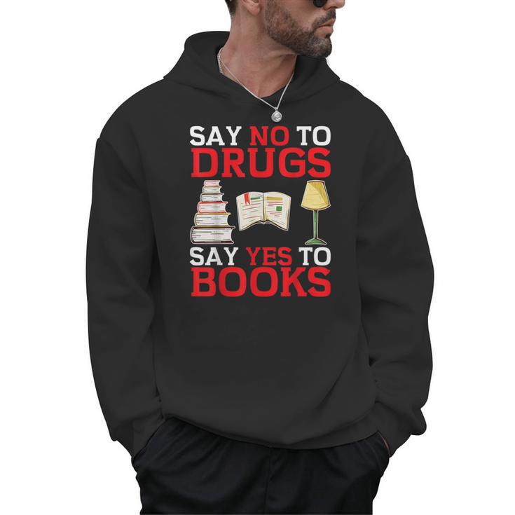 Say No To Drugs Say Yes To Books Red Ribbon Week Awareness Men Hoodie
