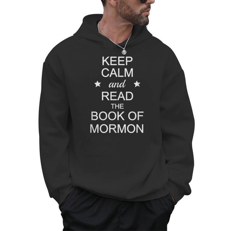 Stay Calm And Read The Book Of Mormon Men Hoodie