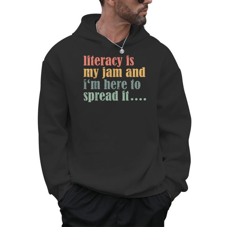 Teaching Fun Literacy Is My Jam Librarian Book Lover Teacher Men Hoodie