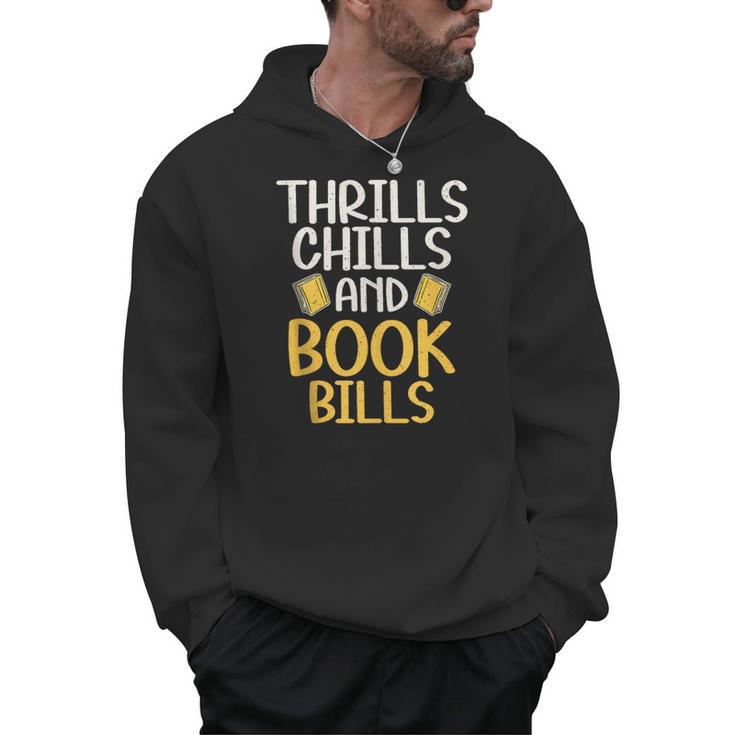 Thrills Chills And Books Bills Thriller Men Hoodie