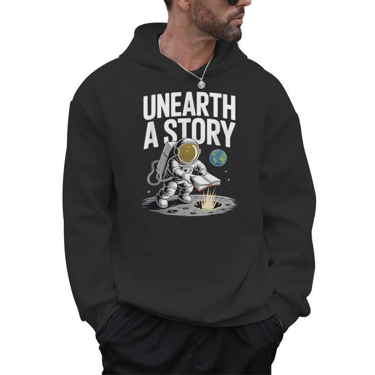 Unearth A Story Astronaut Finds Book On The Moon Men Hoodie
