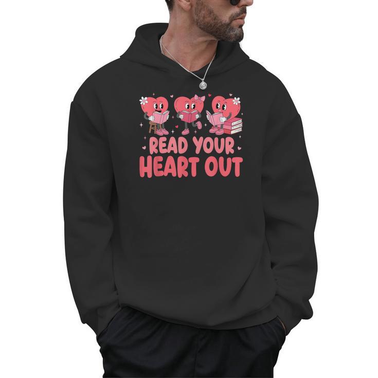 Valentine Day Book Read Your Heart Out Lovers Teacher Kids Men Hoodie