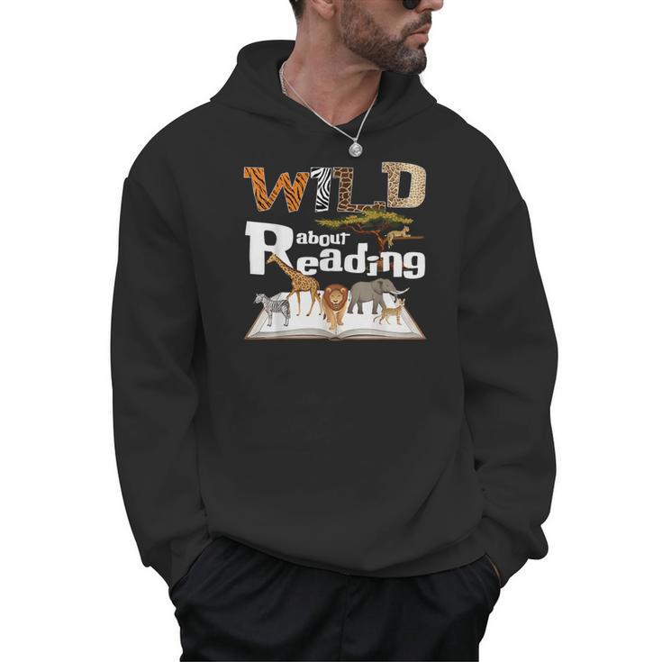 Wild About Reading Animals And Book Lovers Teacher Kids Men Hoodie
