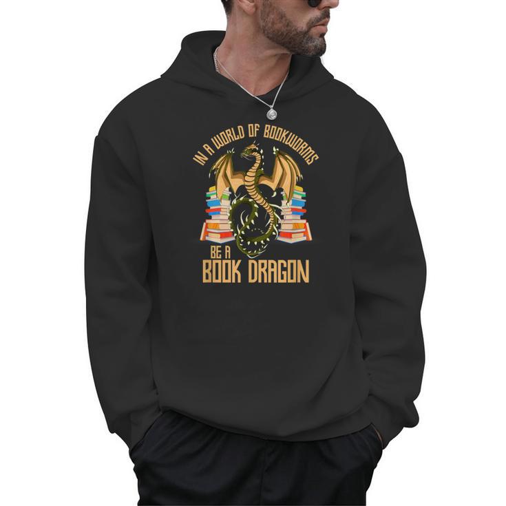 In A World Of Bookworms Be A Book Dragon Men Hoodie