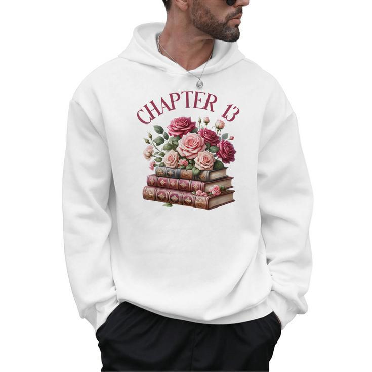13th Birthday Chapter 13 For Girls Book Lover Bookish Reader Men Hoodie