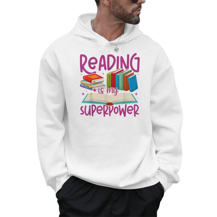 Book Reading Reading Is My Superpower Men Hoodie