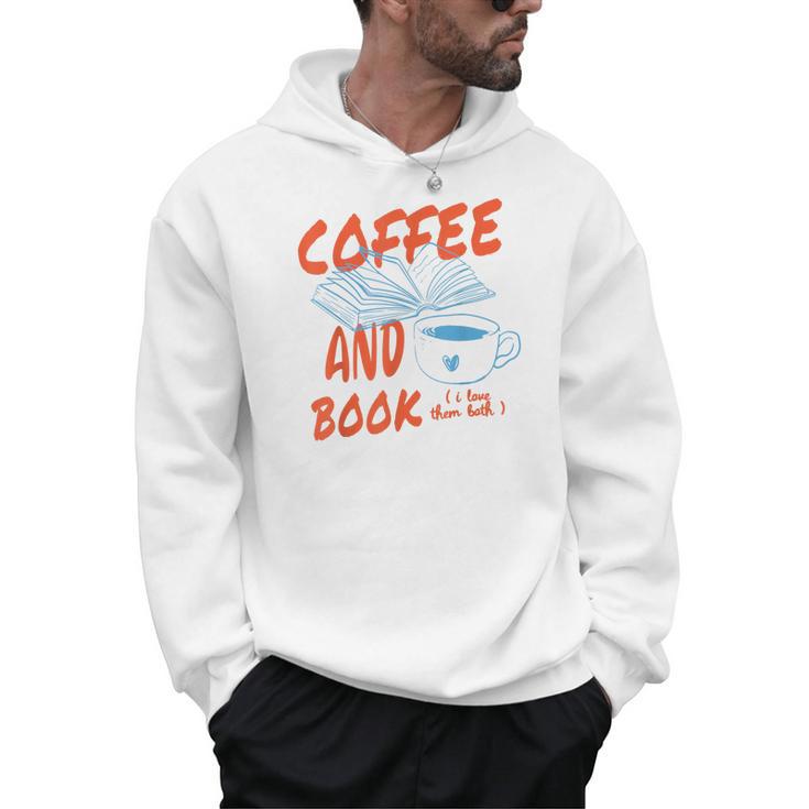 Coffee And Books I Love Them Both Vintage Retro Book Lover Men Hoodie