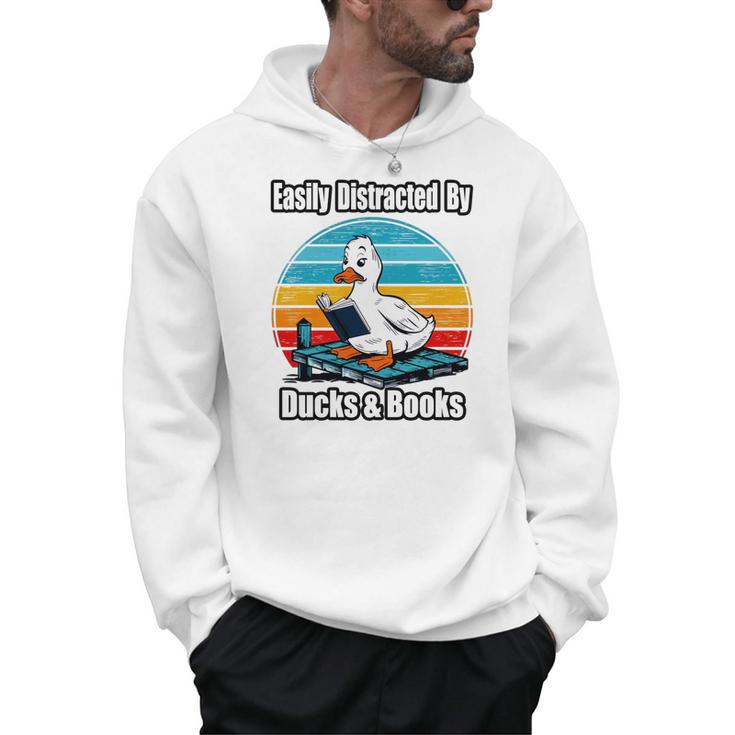 Ducks Books Lover Easily Distracted By Ducks & Books Men Hoodie