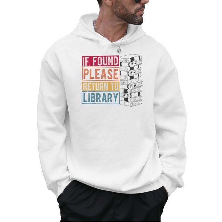 If Found Please Return To Library Retro Book Library Men Hoodie