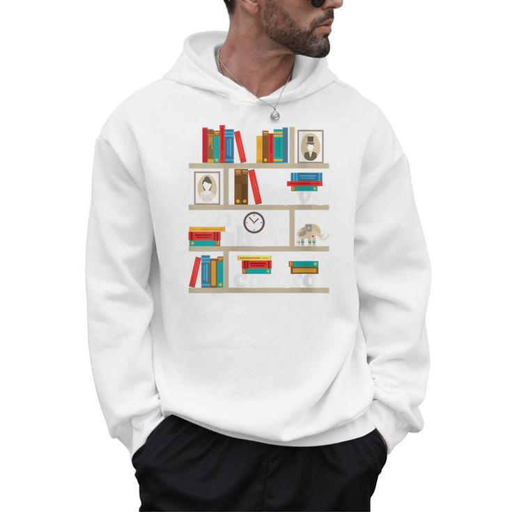 FUNNY NO SELF SHELF CONTROL READING BOOKS BOOKWORM BOOK PUN Men Hoodie