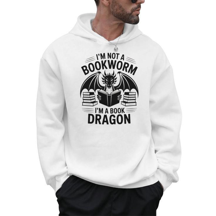 I'm Not a Bookworm I'm a Book Dragon For Fantasy Lovers Premium Tri-Blend Men Hoodie
