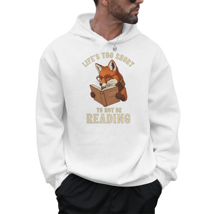 Life’s Too Short To Not Be Reading Cute Fox Book Lover Premium Tri-Blend Men Hoodie