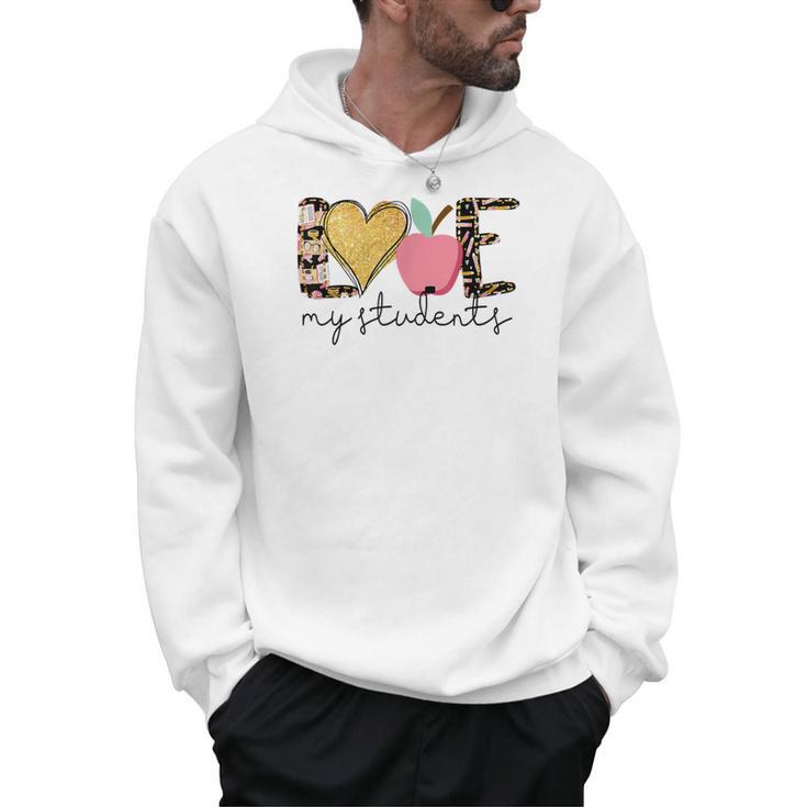 Love My Students Book Pencil Apple Back To School Men Hoodie