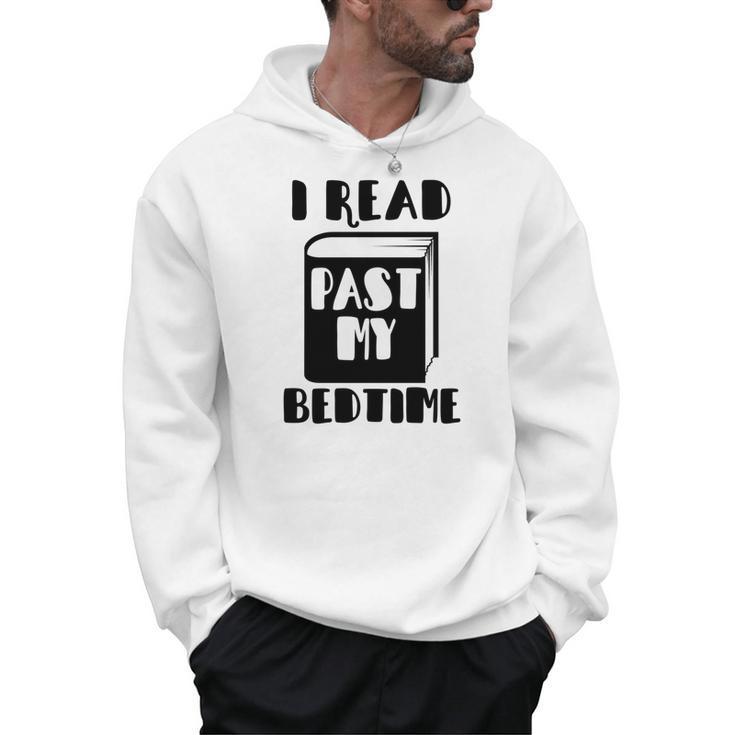 I Read Past My Bedtime Book Reader Men Hoodie