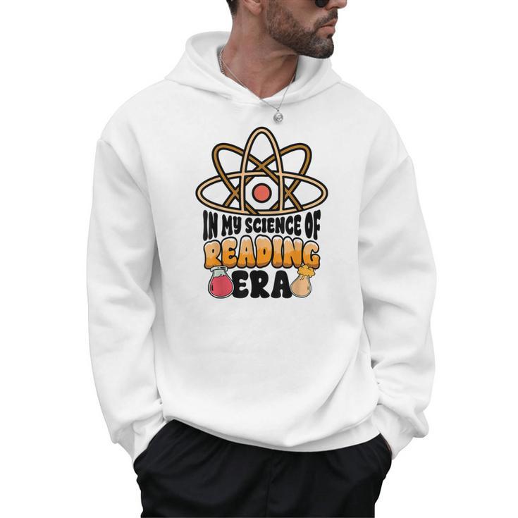 In My Science Of Reading Era Book Lover Reading Teacher Men Hoodie