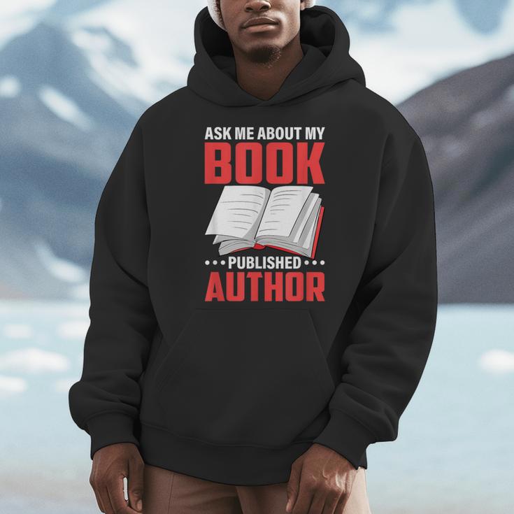 Ask About My Book Published Author Book Writer Men Hoodie