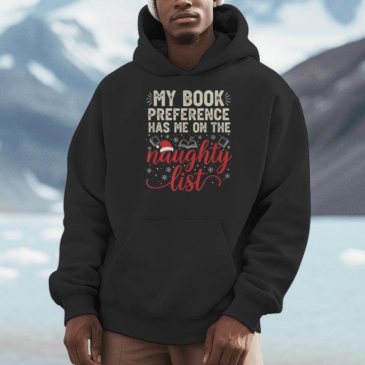 My Book Preference Naughty List Readers Christmas Joke Men Hoodie My Book Preference Naughty List Readers Christmas Joke Men Hoodie