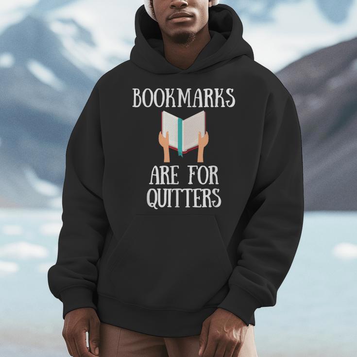 Book Reader Quote Bookmarks Are For Quitters Reading Saying Men Hoodie Book Reader Quote Bookmarks Are For Quitters Reading Saying Men Hoodie