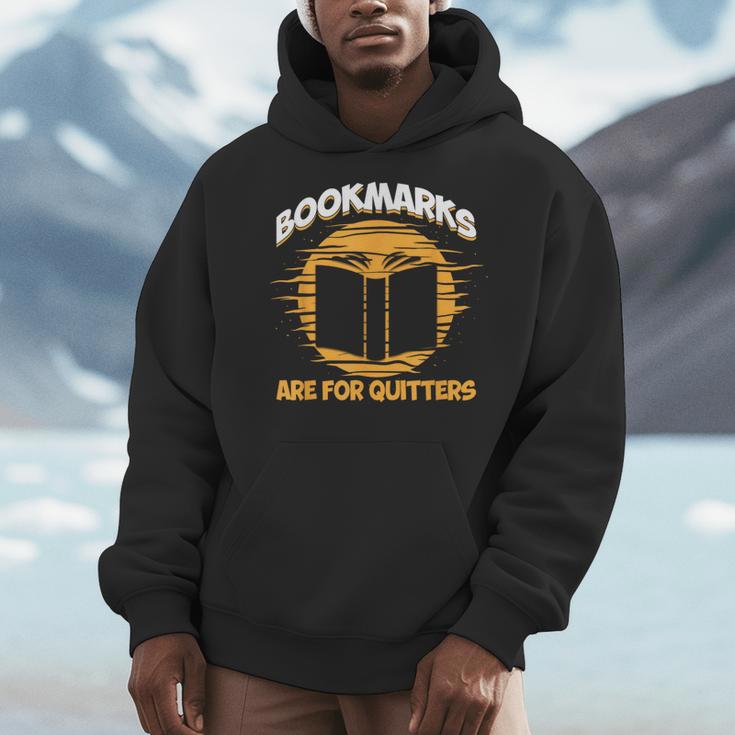 Bookmarks Are For Quitters Book Nerd Reding Men Hoodie Bookmarks Are For Quitters Book Nerd Reding Men Hoodie