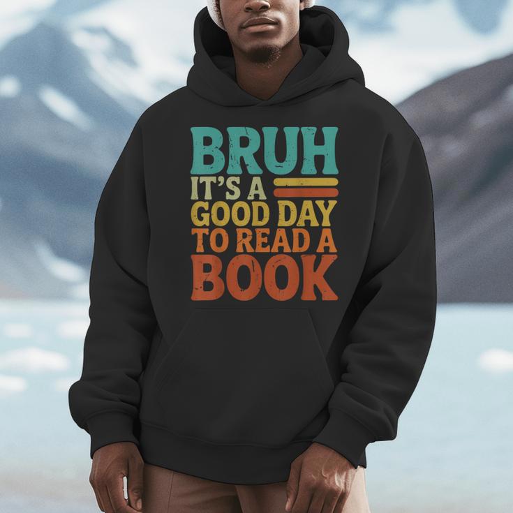 Bruh It’s A Good Day To Read A Book Retro Reading Men Hoodie Bruh It’s A Good Day To Read A Book Retro Reading Men Hoodie