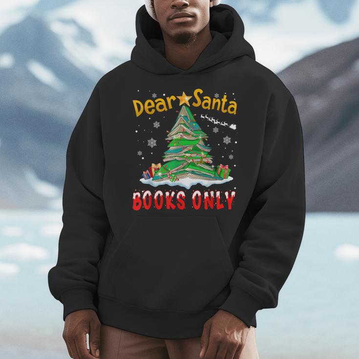 Dear Santa Books Only Christmas Tree Book Lovers Librarian Men Hoodie Dear Santa Books Only Christmas Tree Book Lovers Librarian Men Hoodie
