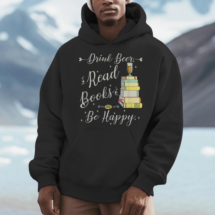 Drink Beer Read Books Be Happy Book For Readers Men Hoodie