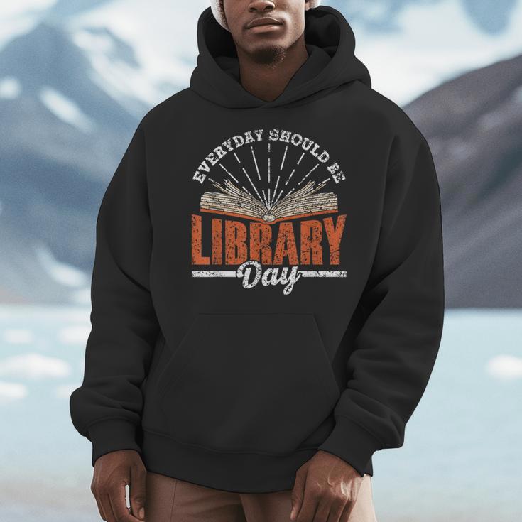 Every Day Should Be Library Day Books Librarian Library Men Hoodie