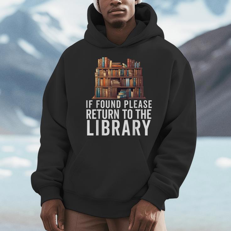 If Found Please Return To The Library Bookish Book Lover Men Hoodie