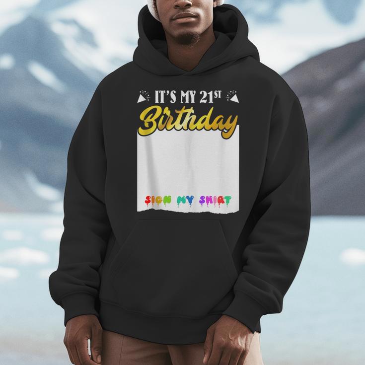 Guestbook My 21st Birthday Sign My Shirt Birthday Party Men Hoodie