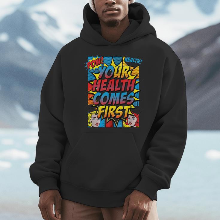 Your Health Comes First Pop Art Comic Book Halftone Retro Men Hoodie