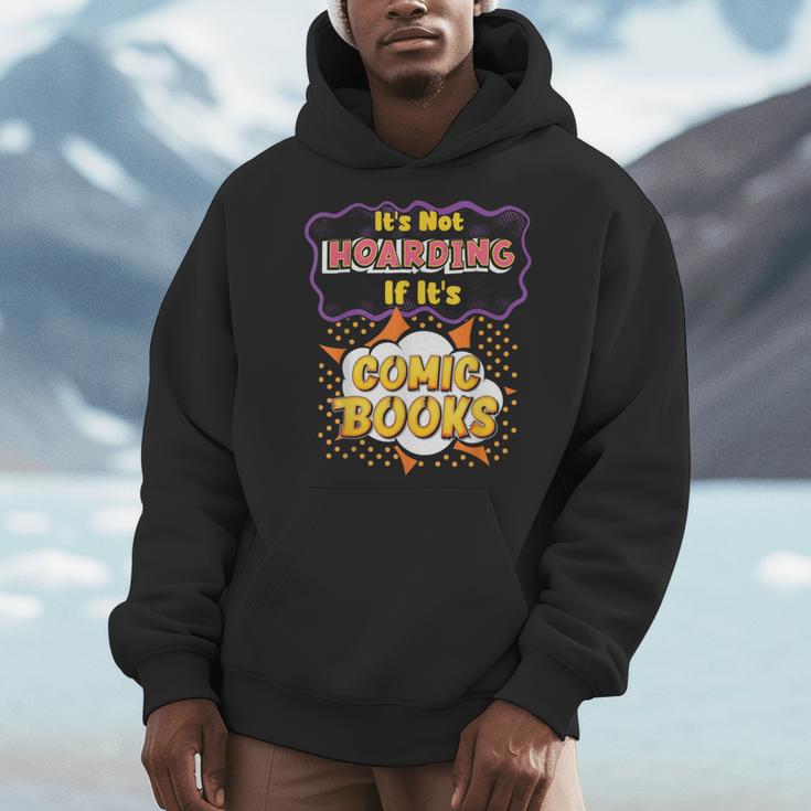 It's Not Hoarding If It's Comic Books Collector Reader Men Hoodie It's Not Hoarding If It's Comic Books Collector Reader Men Hoodie