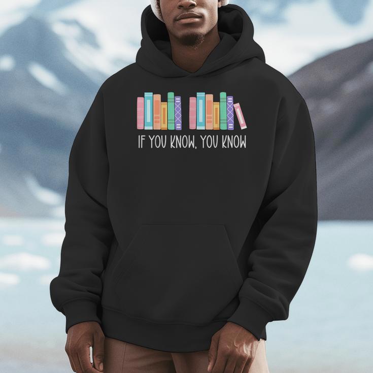 If You Know You Know 6 7 Six Seven Meme Teacher Book Lover Men Hoodie If You Know You Know 6 7 Six Seven Meme Teacher Book Lover Men Hoodie