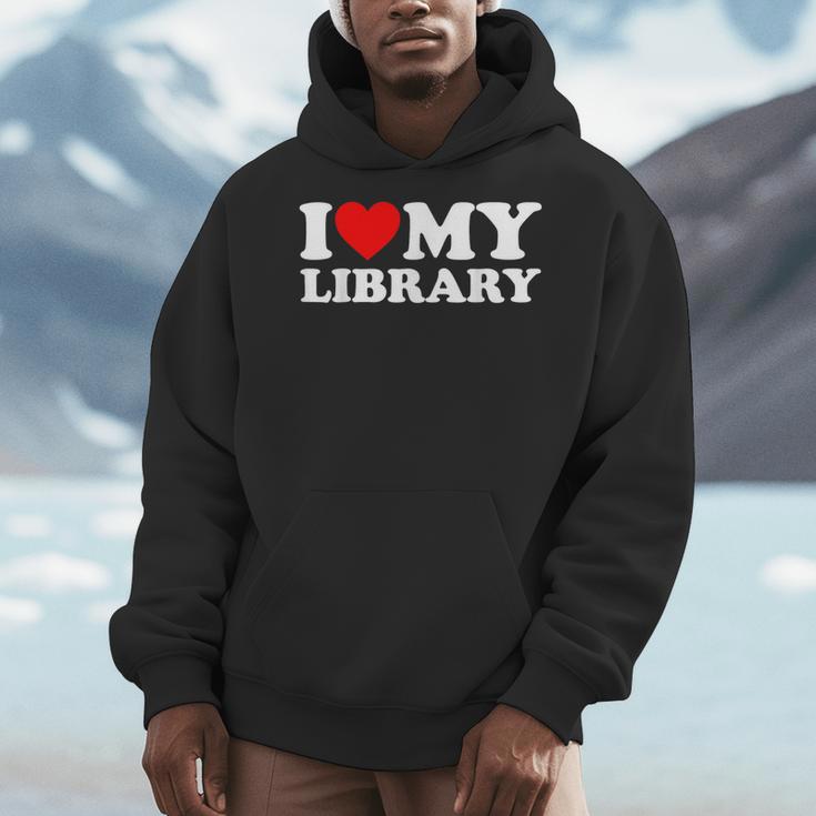 I Love My Library Heart For Book Lovers Readers Librarian Men Hoodie I Love My Library Heart For Book Lovers Readers Librarian Men Hoodie