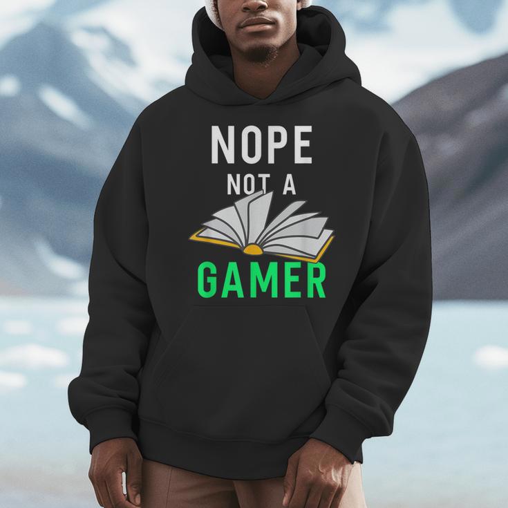 Nope Not a Gamer Bookworm Reader Book Lover For Teens Moms Men Hoodie