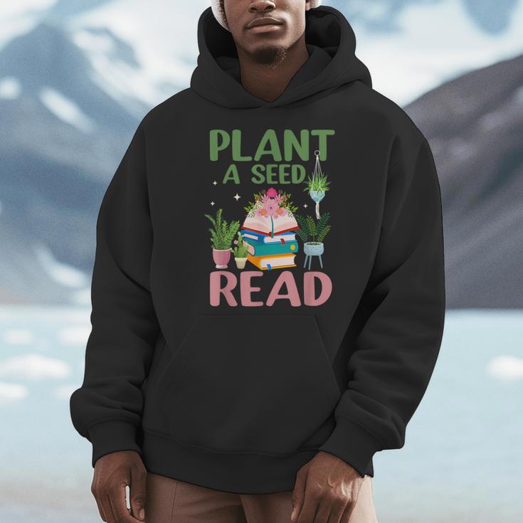 Plant A Seed Read Reading Summer 2026 Teacher Librarian Book Men Hoodie Plant A Seed Read Reading Summer 2026 Teacher Librarian Book Men Hoodie
