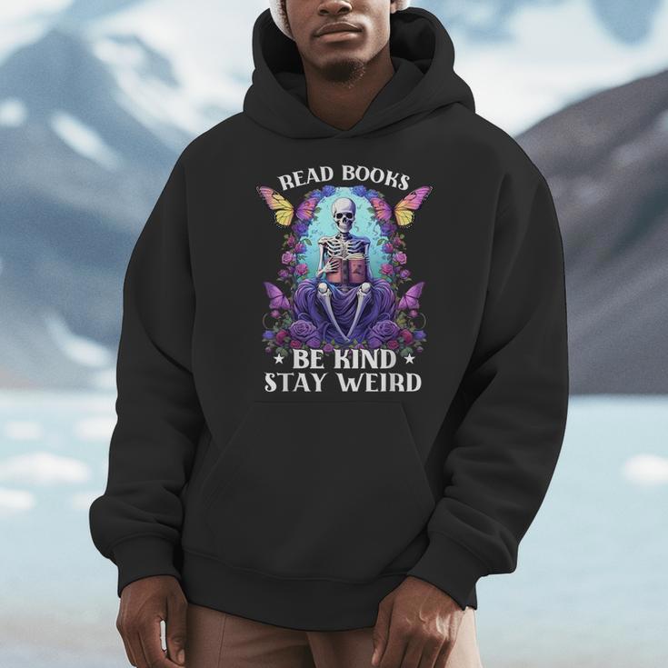 Read Books Be Kind Stay Weird Skeleton Reading Book Bookish Men Hoodie