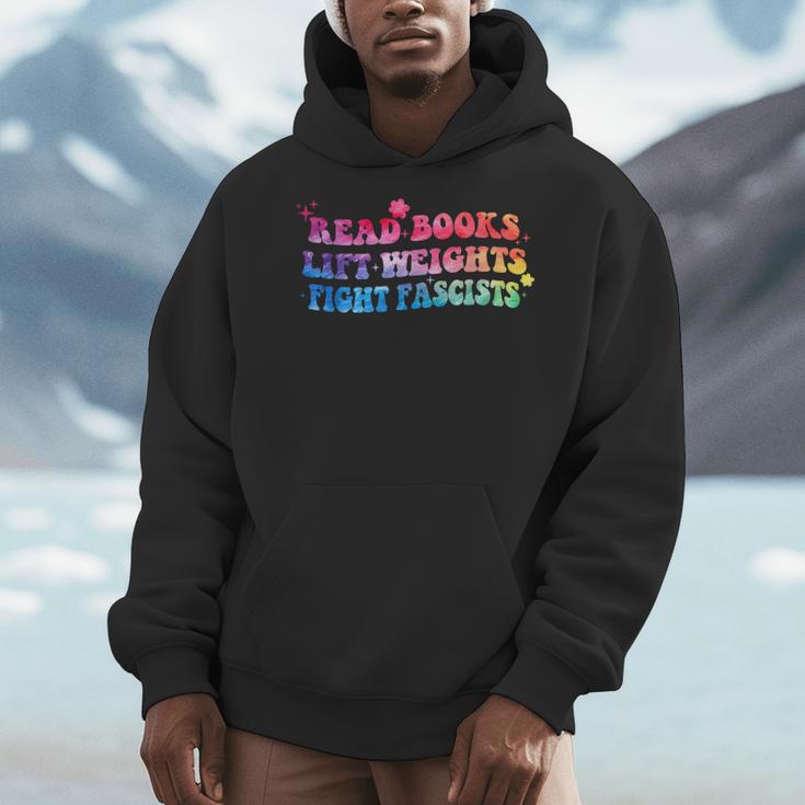 Read Books Lift Weights Fight Fascists Tie Dye Men Women Men Hoodie