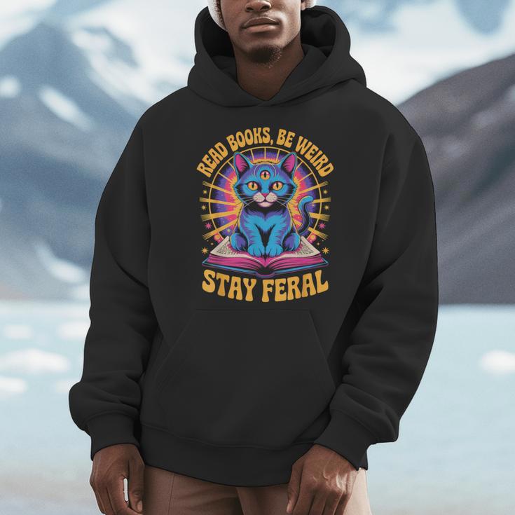 Read Books Be Weird Stay Feral Cat Groovy Men Hoodie Read Books Be Weird Stay Feral Cat Groovy Men Hoodie