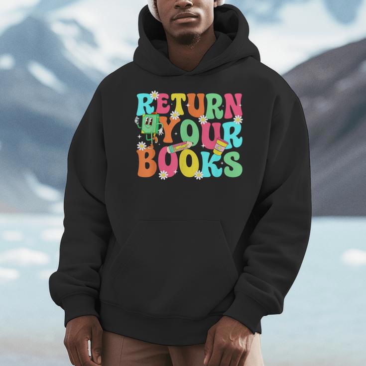 Return Your Books School Librarian School Library Worker Men Hoodie
