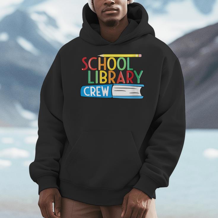 School Library Crew Teacher School Librarian Read More Books Men Hoodie School Library Crew Teacher School Librarian Read More Books Men Hoodie