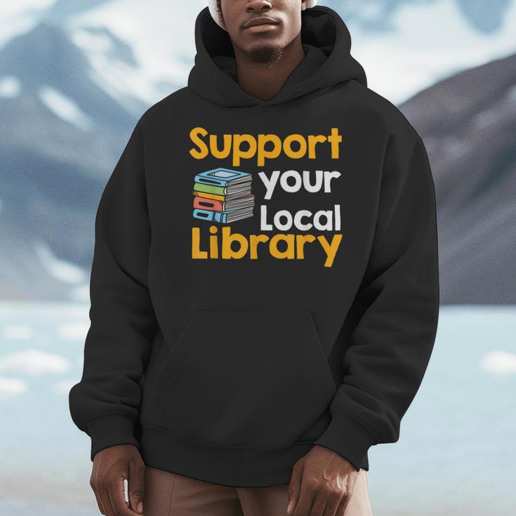 Support Your Local Library Book Reading Men Hoodie